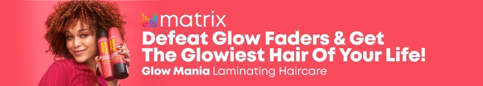 Glow Mania Homepage Banner | L'Oréal Partner Shop